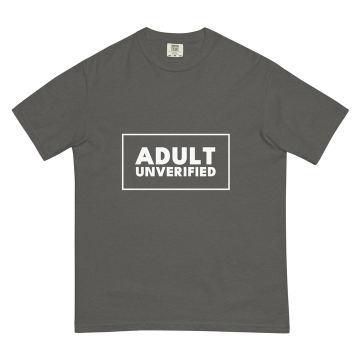 Adult. Unverified. T-Shirt - Casual Meltdown