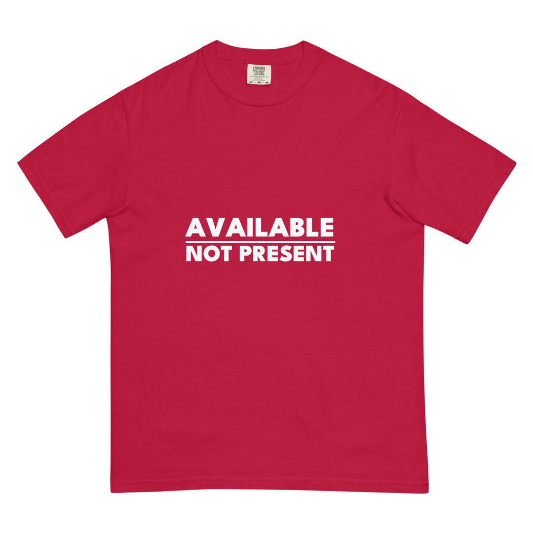 Available. Not Present. T-Shirt - Casual Meltdown