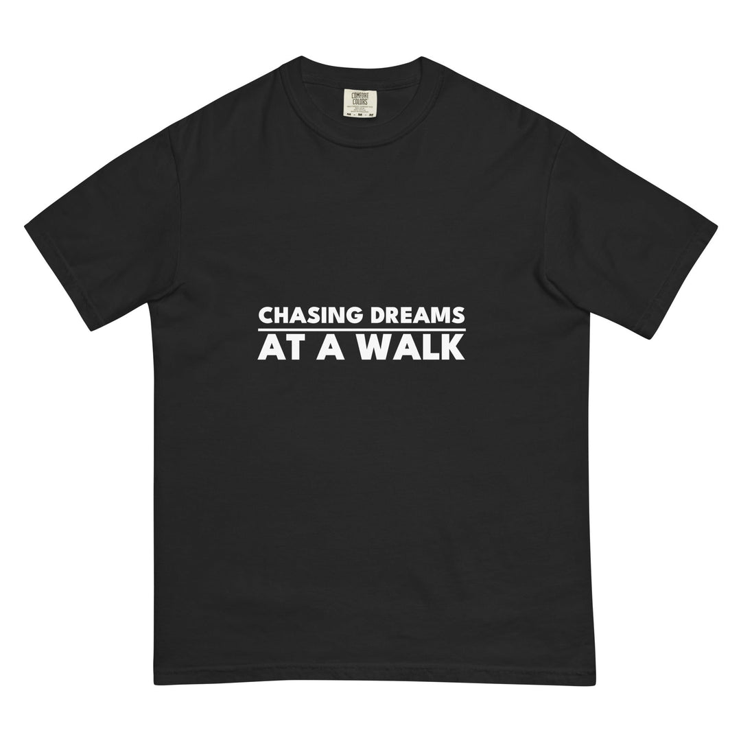 Chasing Dreams. At A Walk. T-Shirt - Casual Meltdown