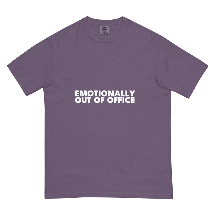 Emotionally Out Of Office T-Shirt - Casual Meltdown