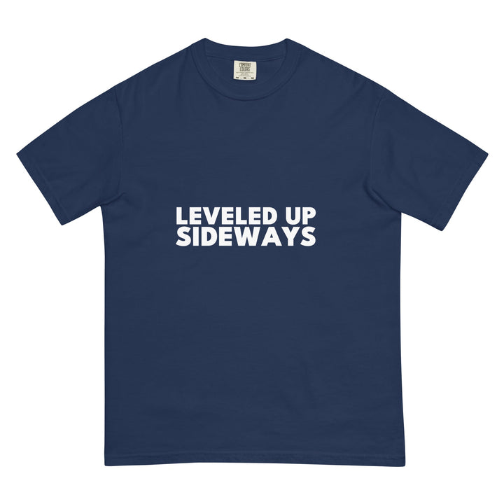 Leveled Up. Sideways. T-Shirt - Casual Meltdown