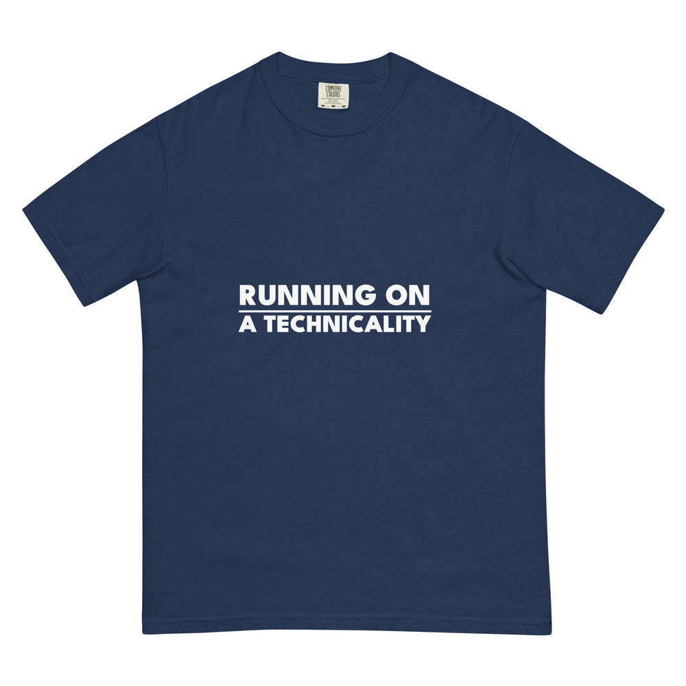 Running On A Technicality T-Shirt - Casual Meltdown